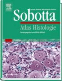 Ulrich Welsch - Atlas Histologie - Zytologie, Histologie, Mikroskopische Anatomie.