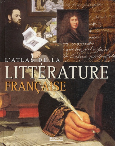  Atlas - L'atlas de la littérature française.