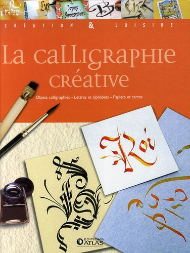  Atlas - La calligraphie créative.