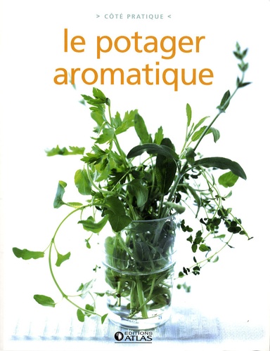  Atlas - Le potager aromatique.