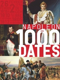  Atlas - Napoléon en 1000 dates.