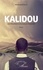Kalidou. Les tribulations d'un jeune Foutanké