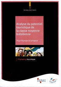 Analyse du potentiel touristique de la classe moyenne brésilienne - Pour lEurope et la France.pdf