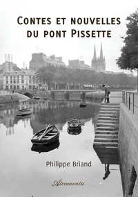 Contes et nouvelles du pont pissette