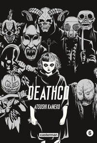 Atsushi Kaneko - Deathco Tome 6 : .