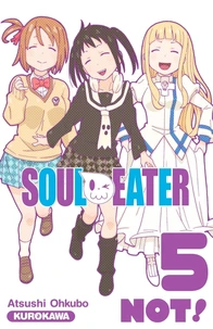 Soul Eater not Tome 5