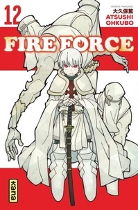 Téléchargements ebook gratuits pour iphone 4s Fire Force Tome 12 (Litterature Francaise)  par Atsushi Okubo