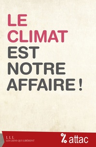  ATTAC France et Geneviève Azam - Le climat est notre affaire !.