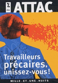  ATTAC France - Travailleurs précaires, unissez-vous !.