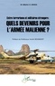 Attaher A. Maïga - Entre terrorisme et militaires étrangers : quels devenirs pour l'armée malienne ?.