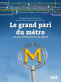 La grand pari du métro