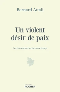 Un violent désir de paix