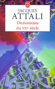 Dictionnaire Du Xxieme Siecle