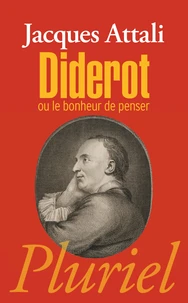 Diderot ou le bonheur de penser