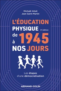 L'éducation physique de 1945 à nos jours