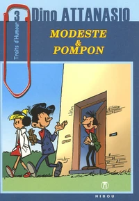 Modeste & Pompon