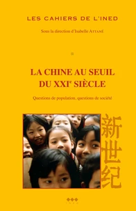 Les cahiers de l'INED N° 148 : La Chine au seuil du XXIème siècle.