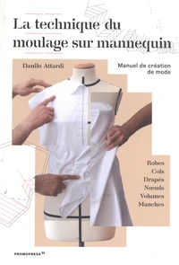 La technique du moulage sur mannequin