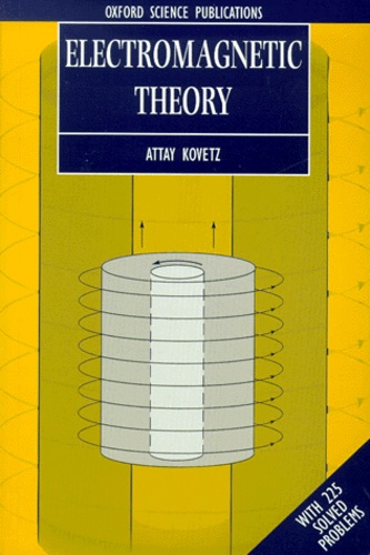 Attay Kovetz - Electromagnetic Theory.