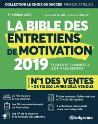 La bible des entretiens de motivation et de personnalité
