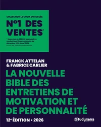 La Bible des entretiens de motivation et de personnalité