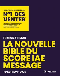 La Bible du Score IAE Message