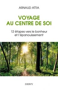 Voyage au centre de soi