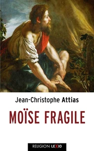 Moïse fragile