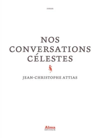 Nos conversations célestes