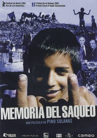 Pino Solanas - Memoria del saqueo - DVD Video.
