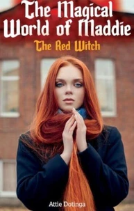 The Magical World of Maddie. The red Witch