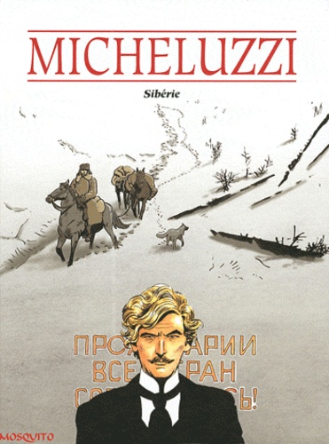 Attilio Micheluzzi - Sibérie.