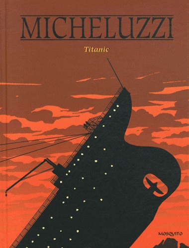 Attilio Micheluzzi - Titanic.