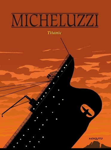 Attilio Micheluzzi - Titanic.