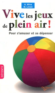 Vive les jeux de plein air !
