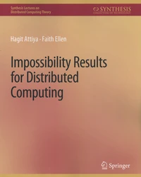 Impossibility Results for Distributed Computing