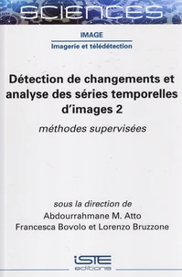 Détection de changements et analyse des séries temporelles d'images