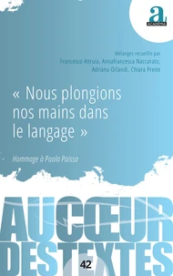 "Nous plongions nos mains dans le langage"