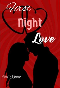 First Night Love