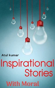 Inspirational Stories With Moral