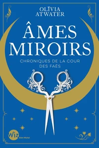Chroniques de la cour des Faës