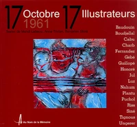 17 octobre 1961 - 17 illustrateurs