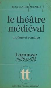 Le théâtre médiéval