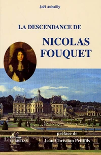 La descendance de Nicolas Fouquet