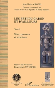 Les Beti du Gabon et d'ailleurs.
