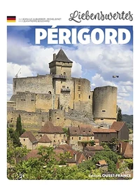 Aimer le Périgord