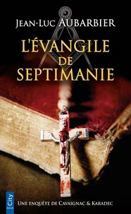 L'Évangile de Septimanie