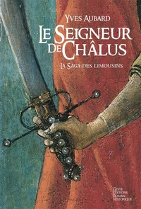 Le Seigneur de Châlus (967-999)
