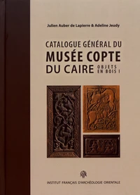 Catalogue général du Musée copte du Caire