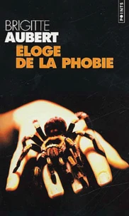 Eloge De La Phobie